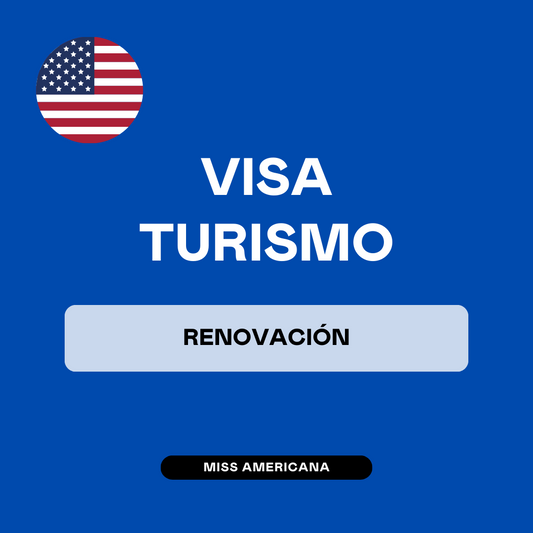 Renovación Visa Turismo y Negocios