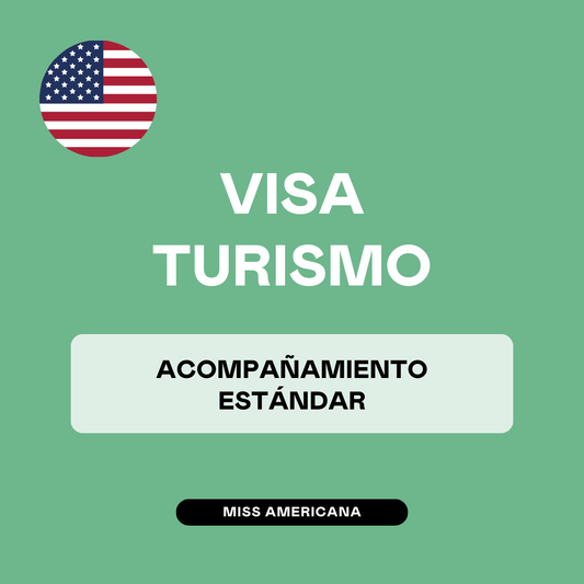 Acompañamiento Completo Estándar Visa Turismo y Negocios